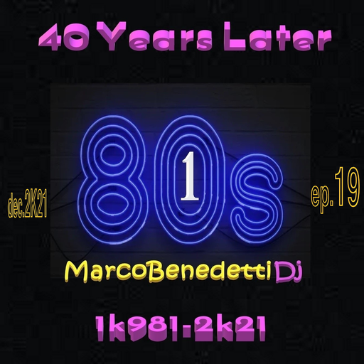 40 Years Later 1k981-2k21 ep 19