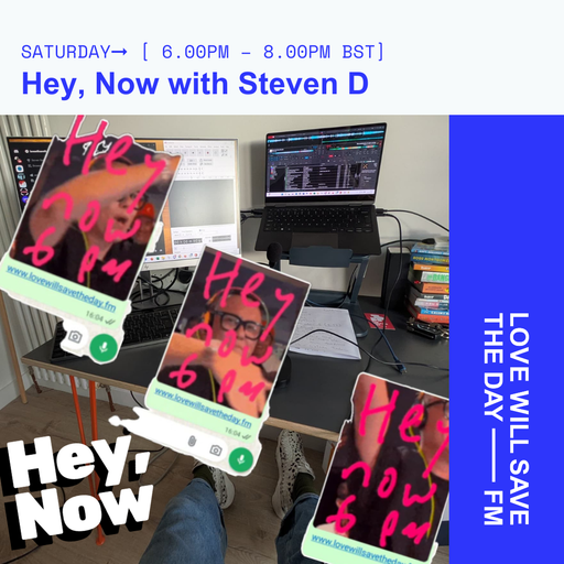 2025-09-13 Hey Now | LWSTD-FM