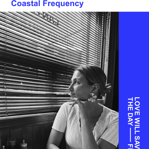 2025-11-02 Coastal Frequency - soph shoreline | LWSTD-FM