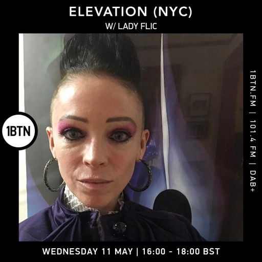 Elavation with Lady Flic - 11.05.2022