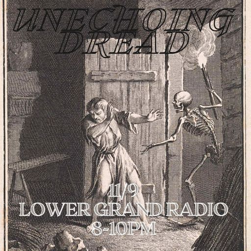 Unechoing Dread - November 2021