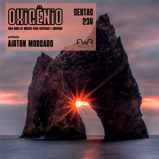 Oxigênio 116 - 29.3.2024