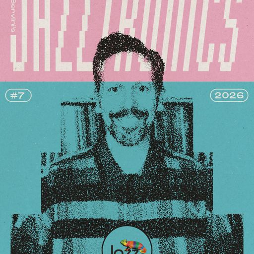 Jazztronics 074 with Dom Servini on Jazz FM