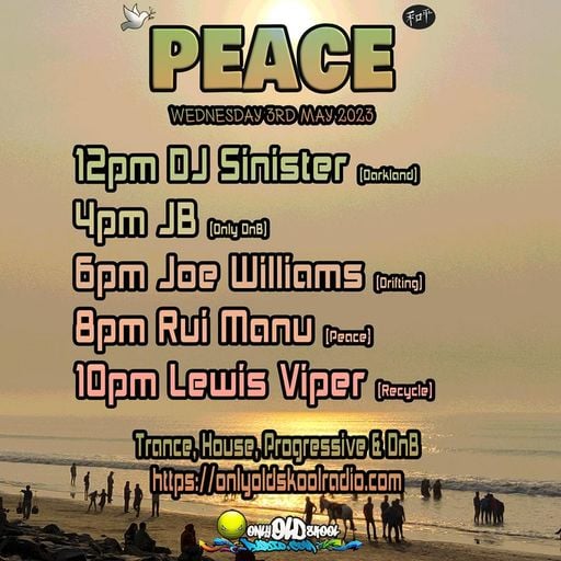 Peace OnlyOldSkool Radio Show Dj Lewis Viper - Psy-Trance Mental set 2023 3rd March