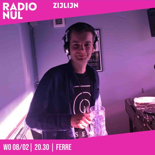 Ferre - ZIJLIJN Episode 26 / 08-02-2023