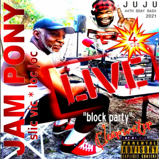 Jam Pony Express DJs - Juju BDay Bash LIVE Block Party Clearwater 2021