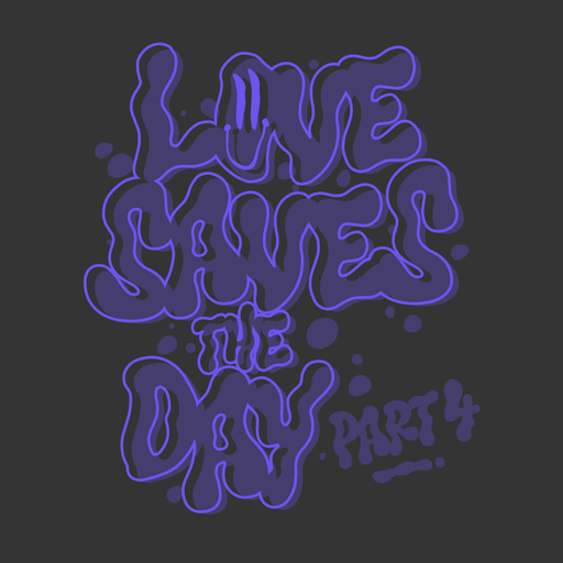 Love Saves the Day | Part 4 | Excursions in lysergic soul