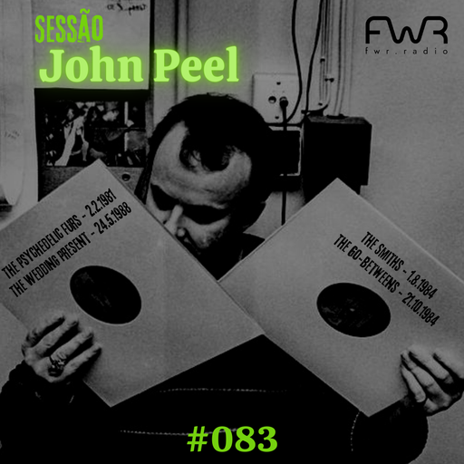 Sessão John Peel 084 - 9.3.2023