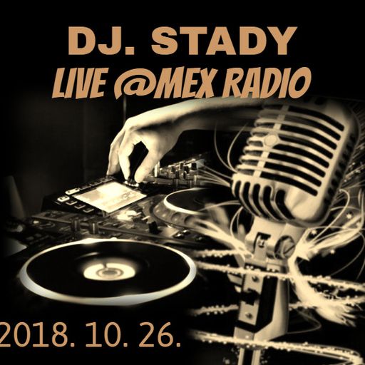 Live @ Mex Radio 2018-10-26