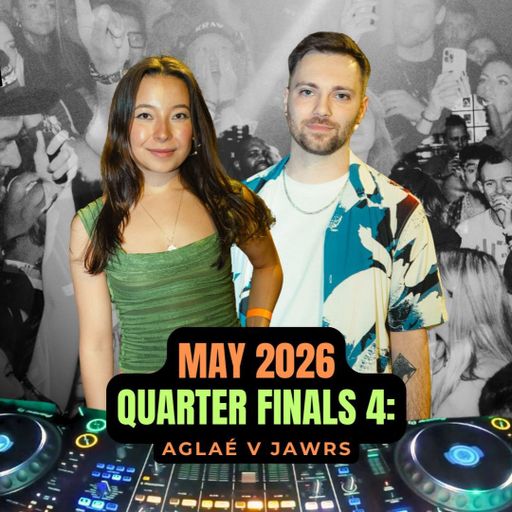 MAY BATTLE 2026 B2B DJ BATTLE [Quarterfinal 4] - Jawrs vs AGLAÉ