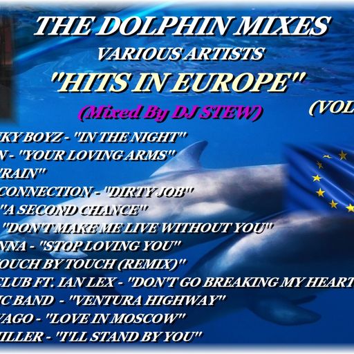 THE DOLPHIN MIXES - VARIOUS ARTISTS - ''HITS IN EUROPE'' (VOLUME 8 )
