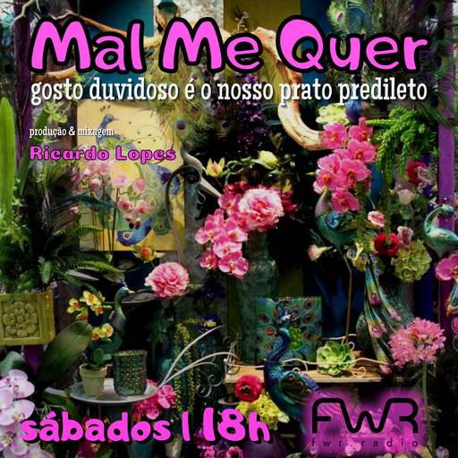Mal Me Quer 029 - 15.10.2022