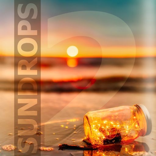 Sundrops ep.2