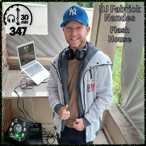 MHMS347 DJ Fabrick Nandes - Flash House
