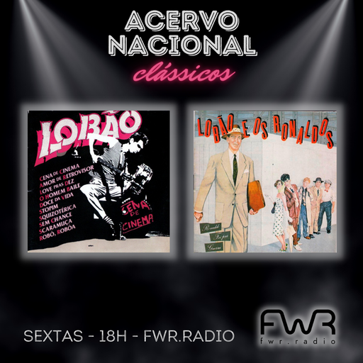 Acervo Nacional Clássicos - Lobão - 30.12.2022