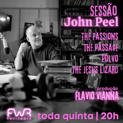 Sessão John Peel 135 - 9.5.2024
