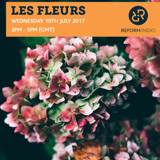 Les Fleurs 19th July 2017