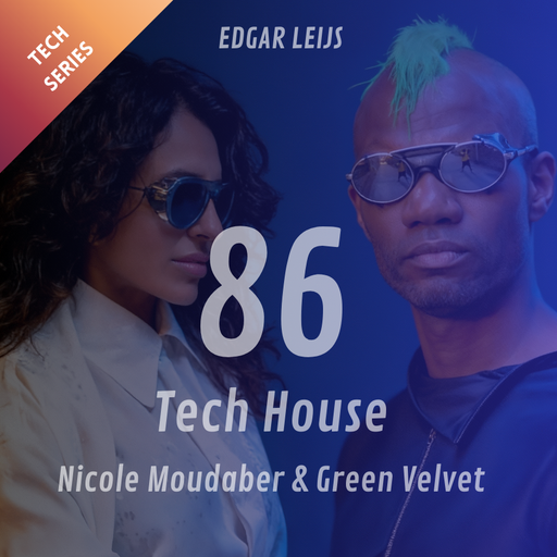 Nicole Moudaber & Green Velvet, two Tech House legends - 86