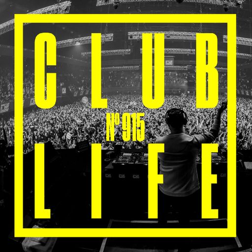 CLUBLIFE by Tiësto Podcast 915