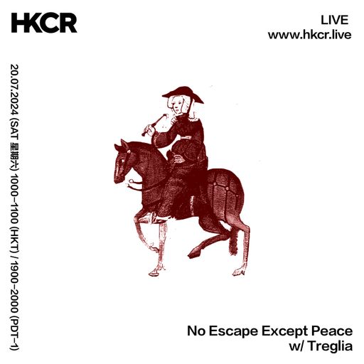 No Escape Except Peace w/ Treglia - 20/07/2024