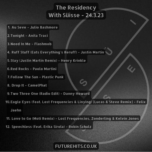 The Residency with Suisse - Friday 24th March