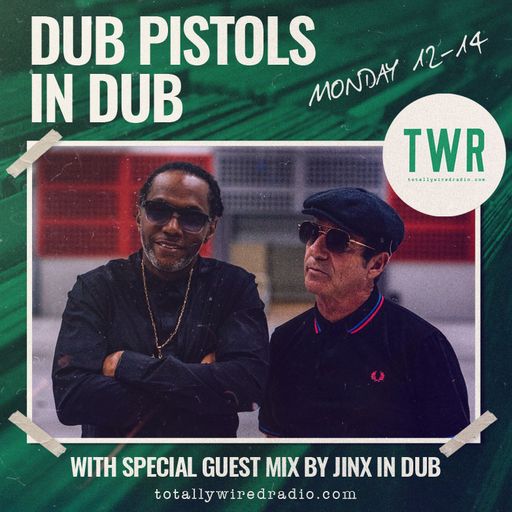 11.10.21 Dub Pistols in Dub - Barry Ashworth & Seanie T featuring Jinx in Dub