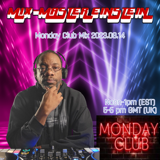 Monday Club Mix 2023.08.14