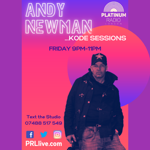 DJ Andy Newman KODE Sessions 9pm-12am Recorded Live on PRLlive.com 21 JAN 2022