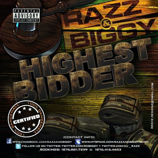 Highest Bidder (Raw Dancehall Mix Ft Mr. Vybz Kartel, Mavado, Bugle, Assassin, Kibaki, Charly Black)