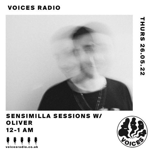 Sensimila Sessions W/ Oliver - 26/05/22