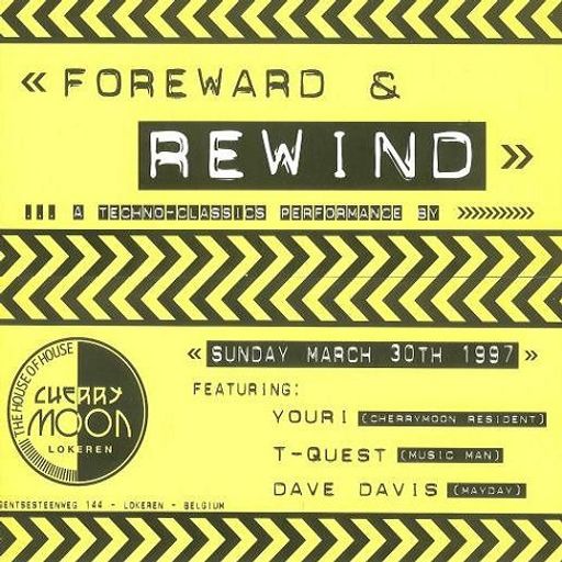 Dave Davis at "Foreward & Rewind" @ Cherry Moon (Lokeren - Belgium) - 30 March 1997