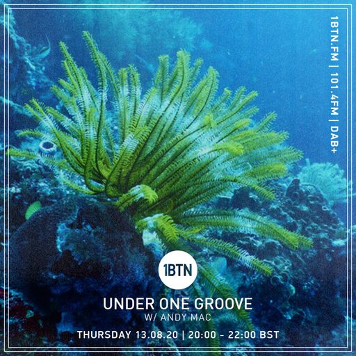 Under One Groove with Andy Mac - 13.08.2020