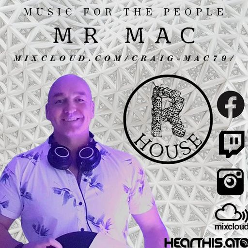 MrMac - R Open House 8th Mar 2025