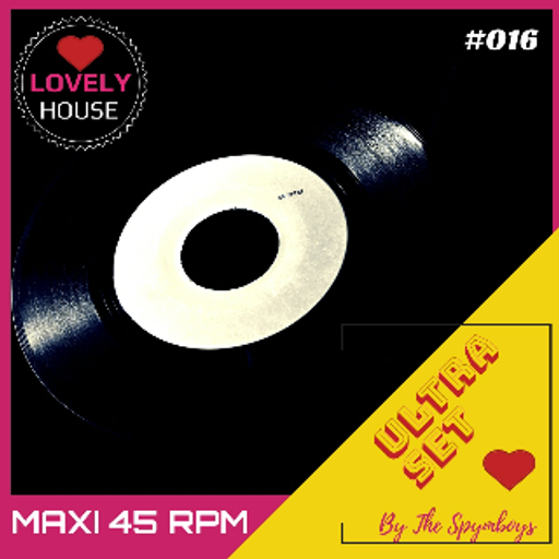 Maxi 45 RPM Lovely House ULTRA SET  #16