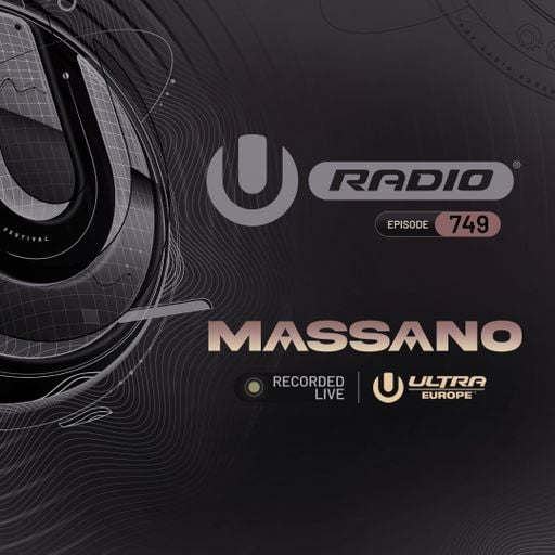 UMF Radio 749 - Massano