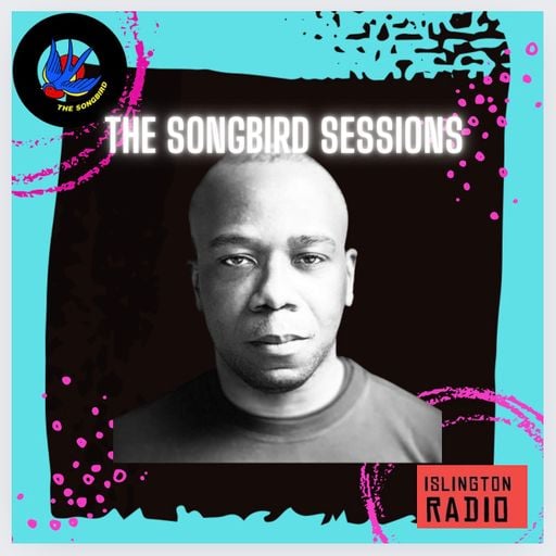 The Songbird Sessions with Del Osei-Owusu (26/05/2024)
