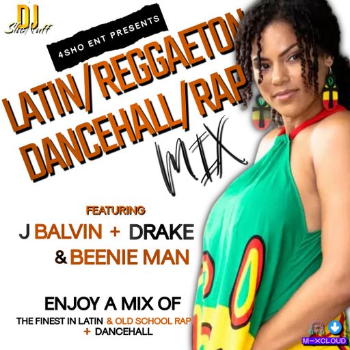 IT'S LATIN/DANCEHALL/REGGATON/HIP-HOP 4SHO (EXTENDED REMIX)