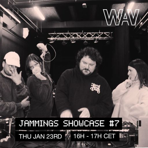 Jammings Showcase #7: Blauw Schuim b2b Mando b2b Nya Bee b2b Sallaman at WAV | 23-01-25