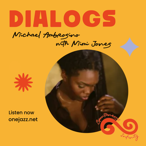 Michael Ambrosino presents: Dialogs - Mimi Jones
