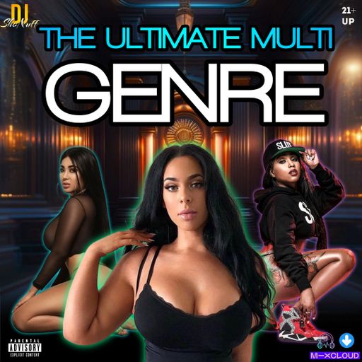 THE EXTENDED MULTI GENRE MIX 4SHO RAP, POP, REGGAE, LATIN, REGGAETON, NEW JACK SWING, FUNK, AND SOUL