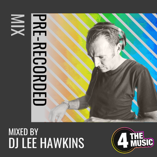 Lee HawkinsDj - 4TM Exclusive - Leehawkins