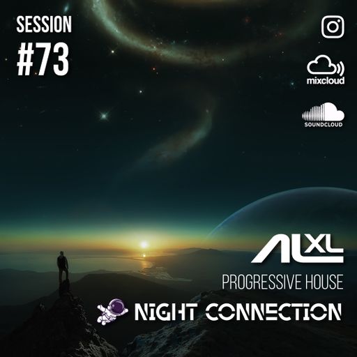 NIGHT CONNECTION #73 MAR 2025 (Progressive House) Exclusive Session for Music Lovers