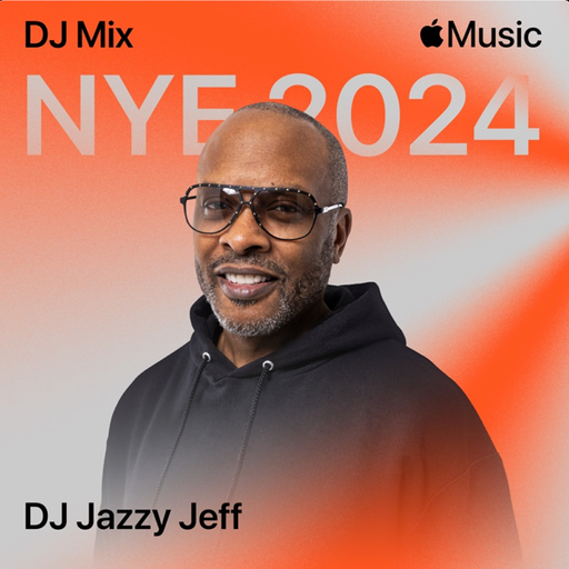DJ Jazzy Jeff - New Years Eve Mix (Beats 1) - 2024.01.01