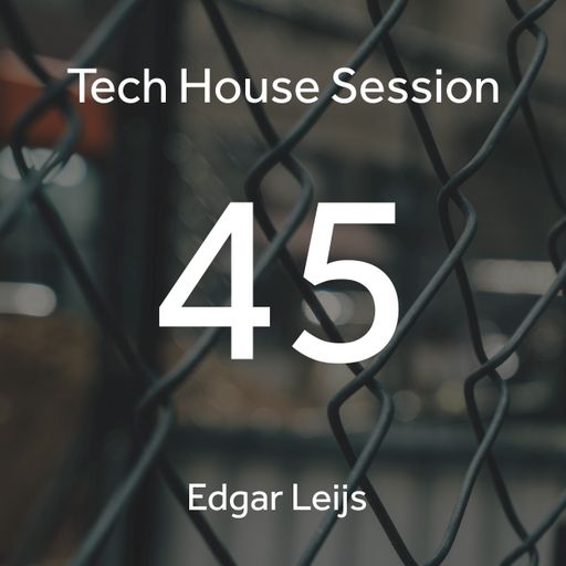 Tech House at home session 45