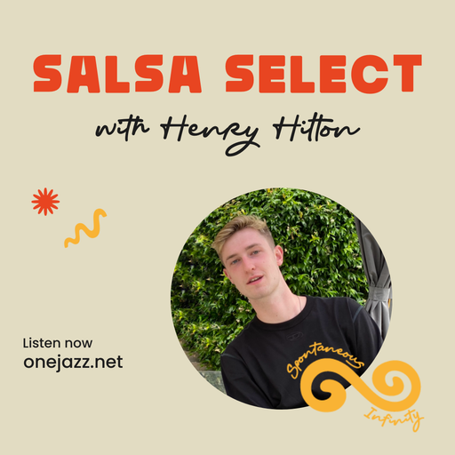Henry Hilton presents: Salsa Select (12 April 2026)