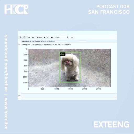 HKCR Podcast 008: EXTEENG - 25/5/2020