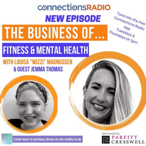 The Business of Fitness and Mental Health with guest Jemma Thomas