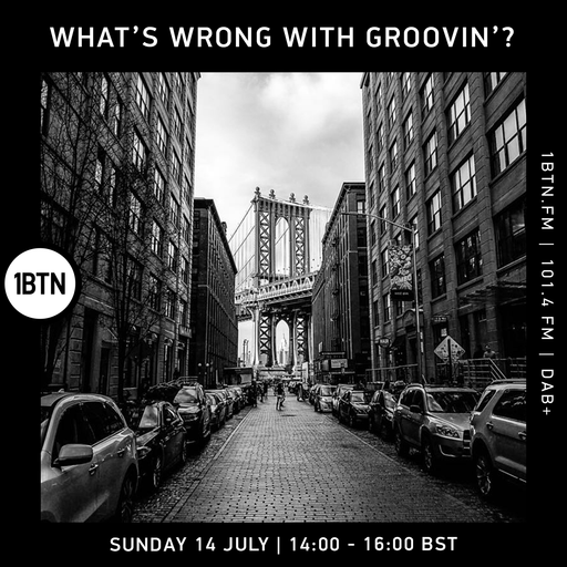 What's Wrong With Groovin'? - 14.07.24