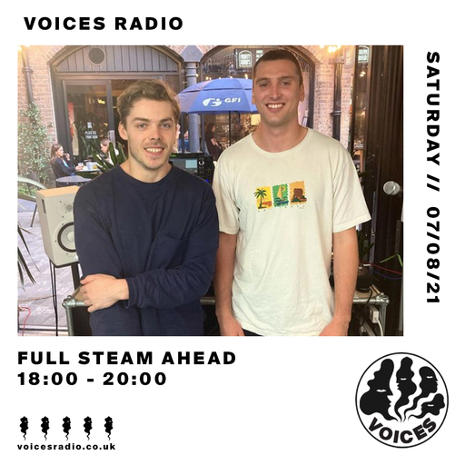 Full Steam Ahead - 07/08/21