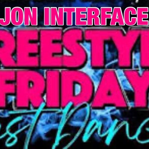 FREESTYLE FRIDAY POWER HOUR INTERFACE GLOBAL MUSIC XM SAT RADIO FT JON INTERFACE